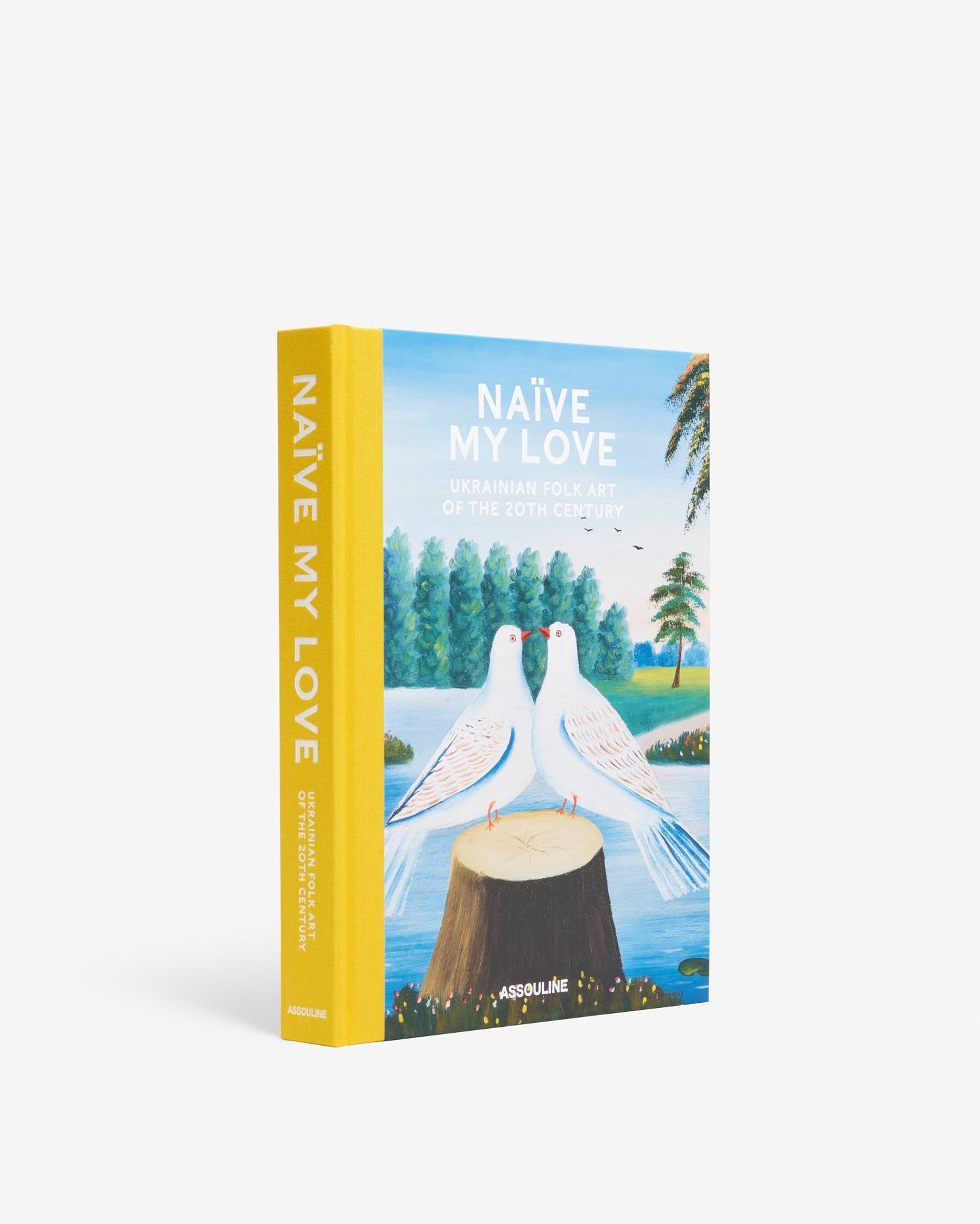 Naïve My Love: Ukrainian Folk Art Book | ASSOULINE