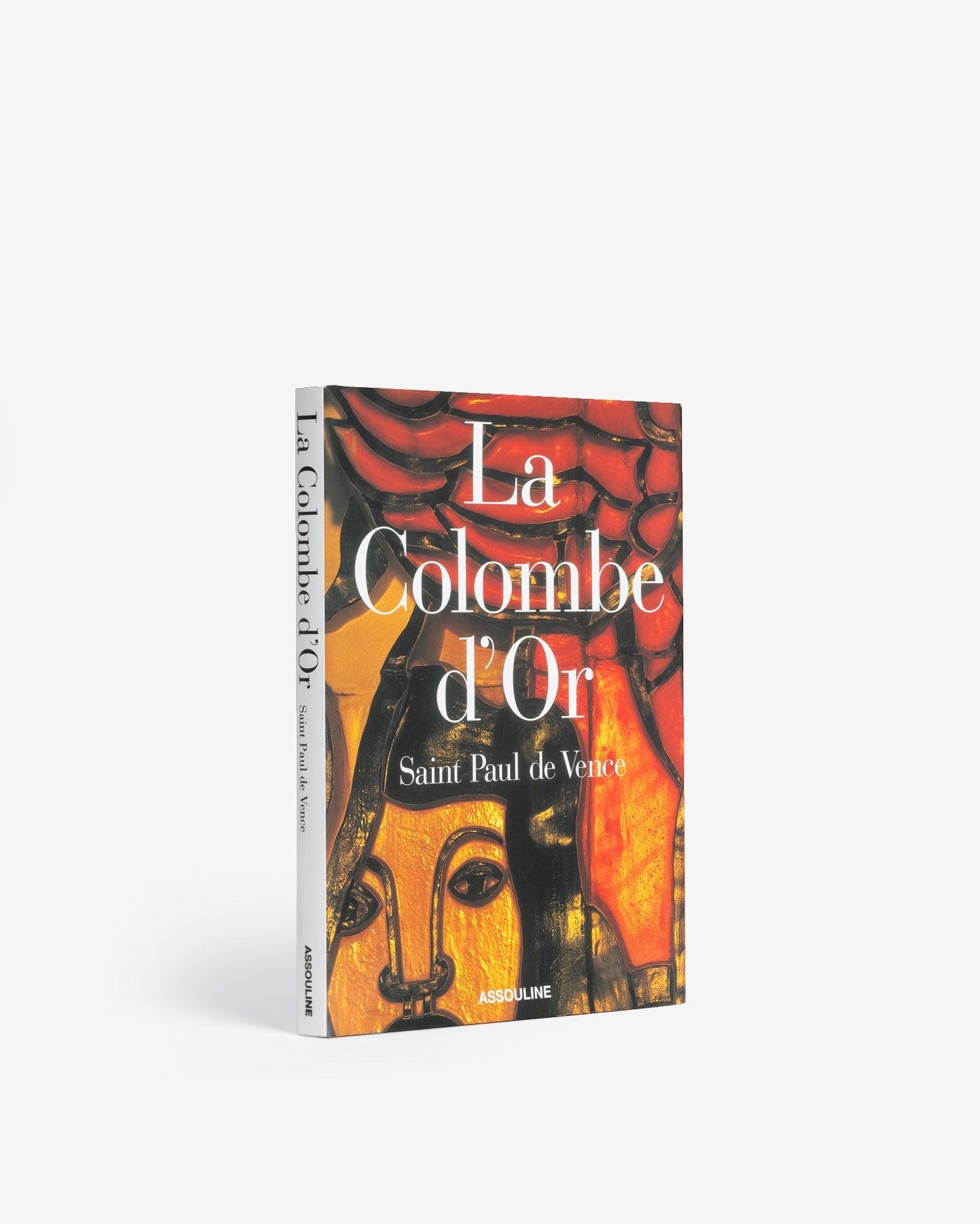 La Colombe d'Or book | ASSOULINE
AssoulineAssoulineAssouline