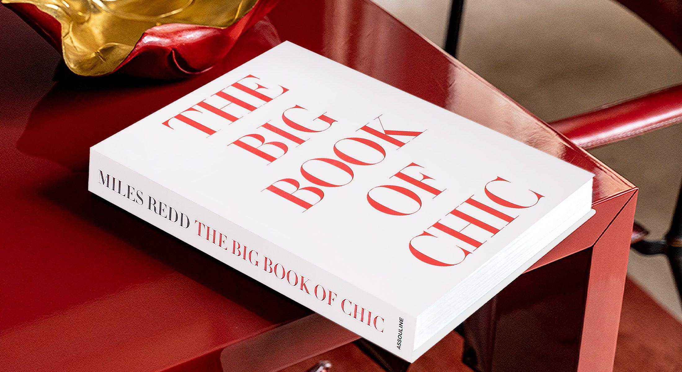 The Big Book of Chic by Miles Redd | ASSOULINE