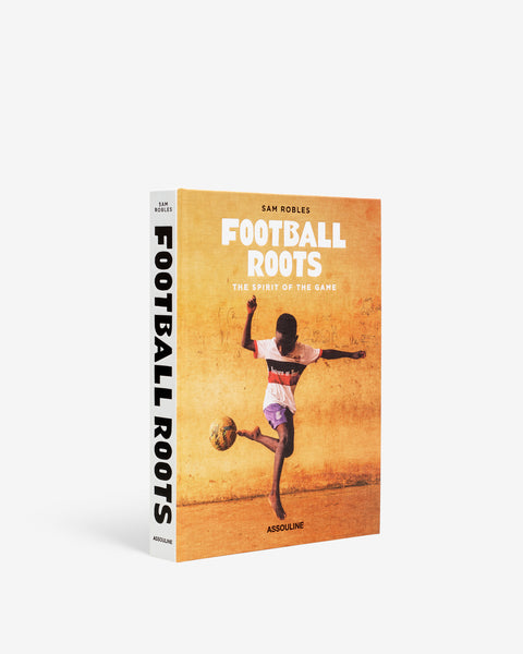 Football Roots: The Spirit of the Game Book | ASSOULINE
