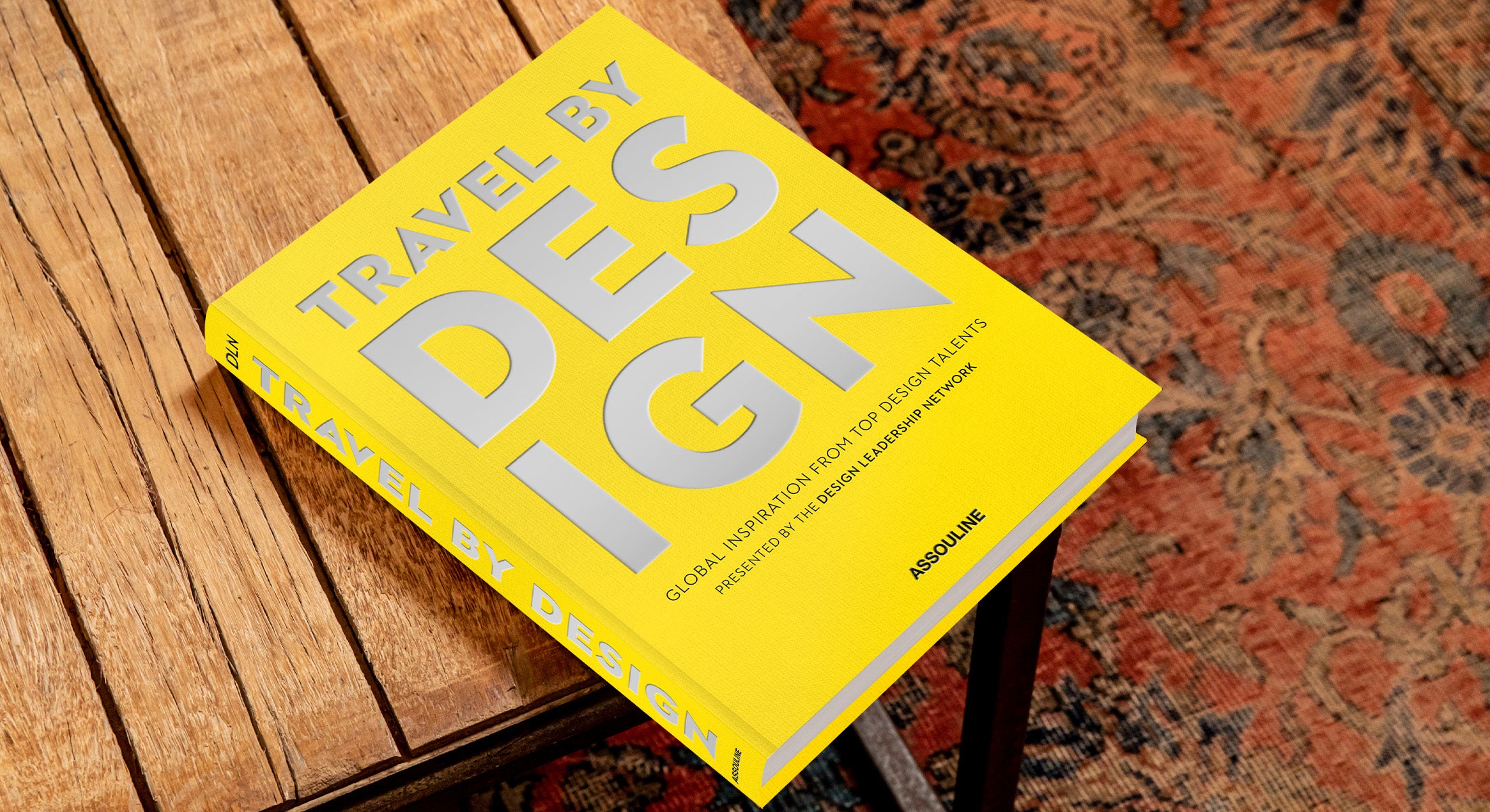 Travel by Design by Peter Sallick - Coffee Table Book | ASSOULINE