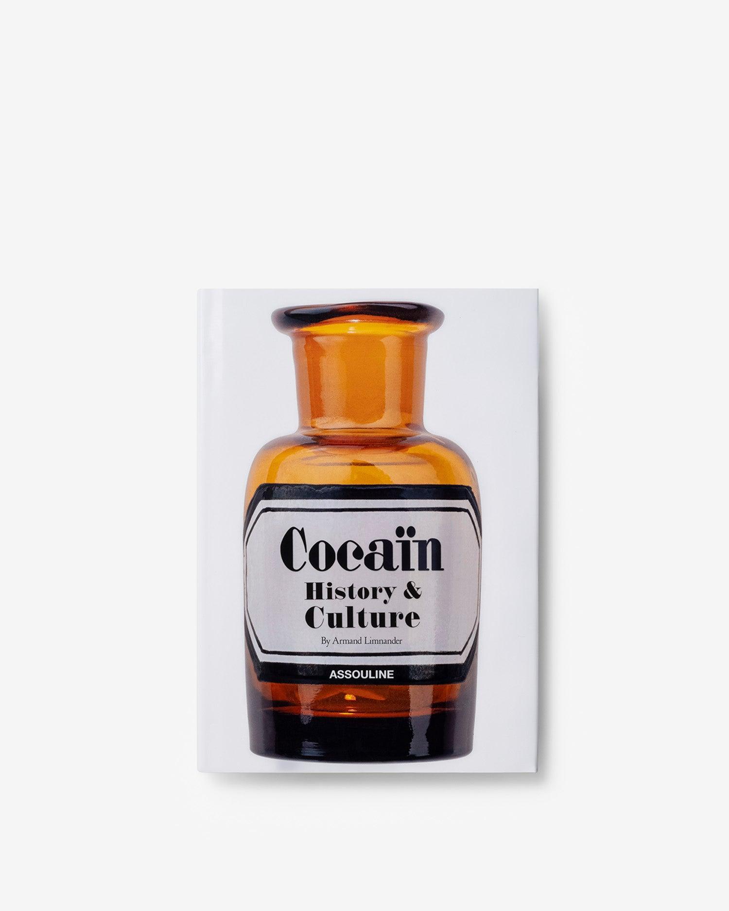 Cocaïn: History & Culture book | ASSOULINE