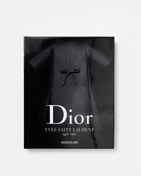 Dior by Yves Saint Laurent Coffee Table Book ASSOULINE
