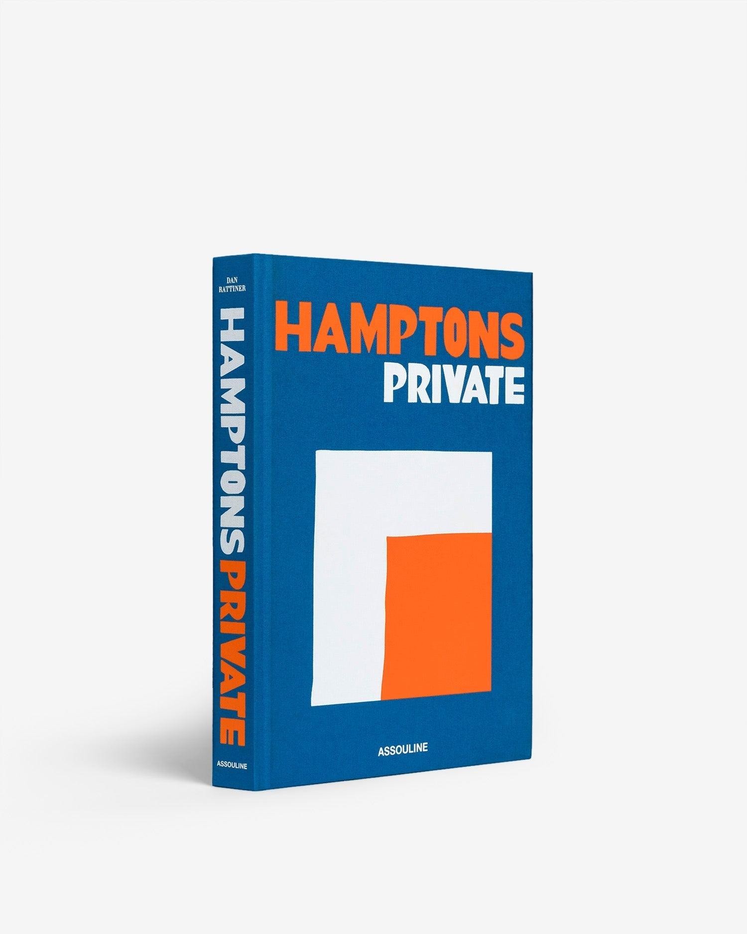 Hamptons Private by Dan Rattiner - Coffee Table Book