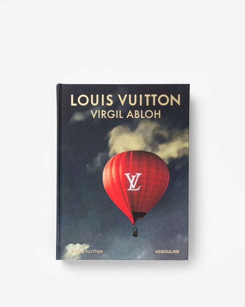 Louis Vuitton: Virgil Abloh (Classic Balloon Cover) - ASSOULINE
