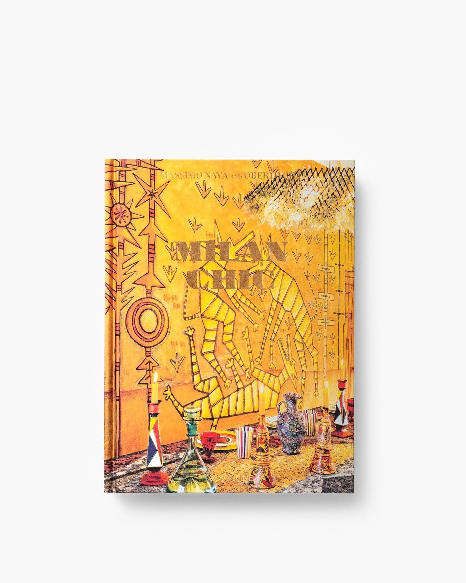 Milan Chic by Massimo Nava - Coffee Table Book | ASSOULINE