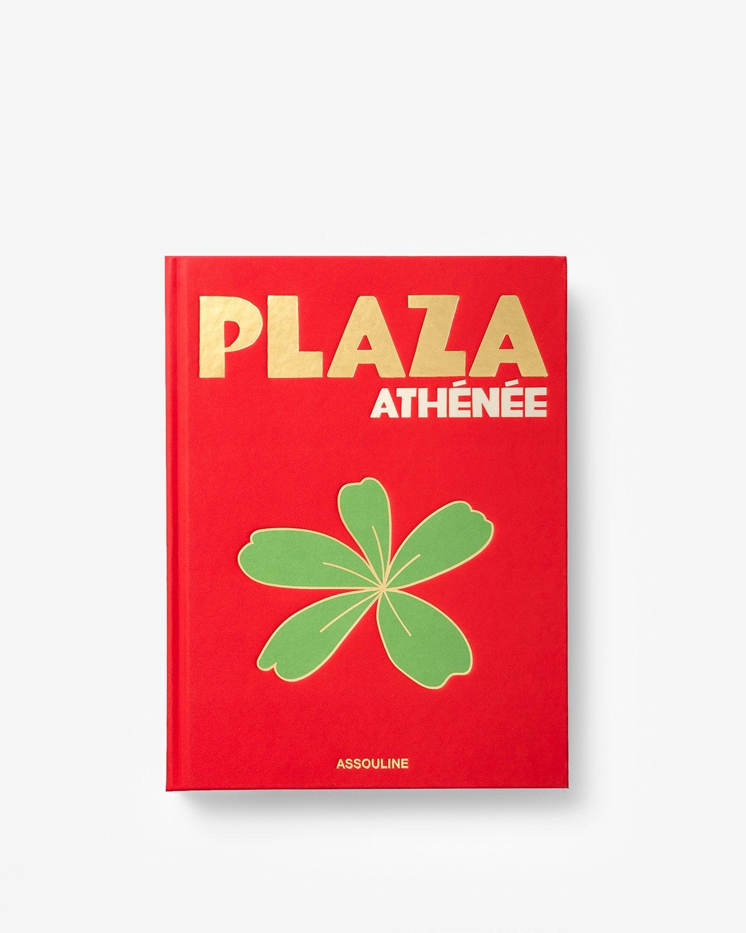Plaza Athénée by Marc Lambron - Coffee Table Book | Assouline