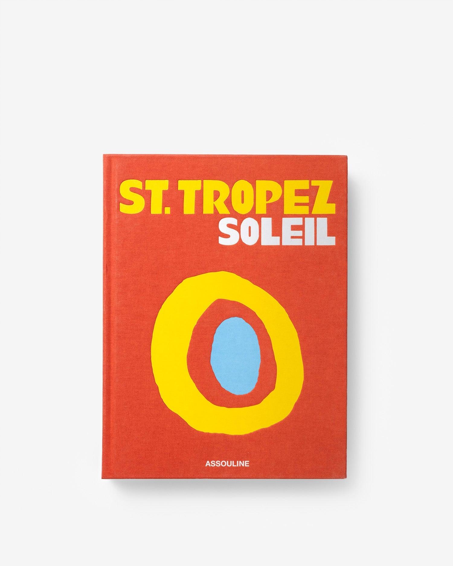 St. Tropez Soleil Coffee Table Book | ASSOULINE