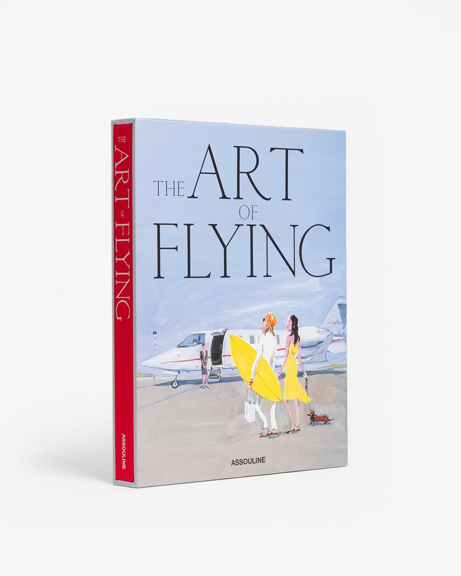 The Art of Flying book by Josh Condon | ASSOULINE