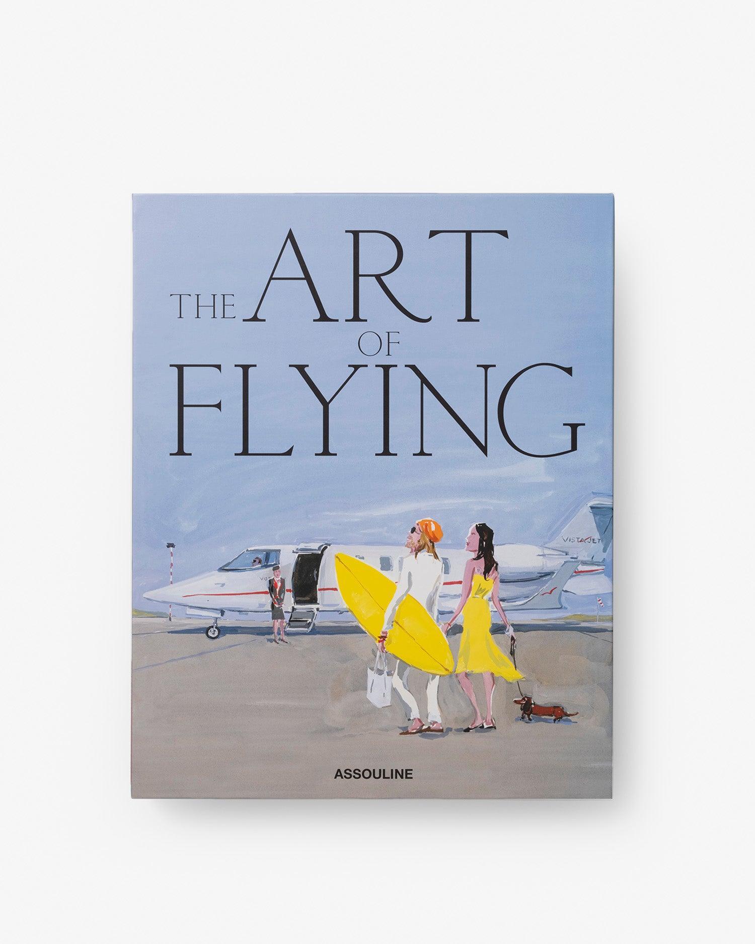 The Art of Flying book by Josh Condon | ASSOULINE