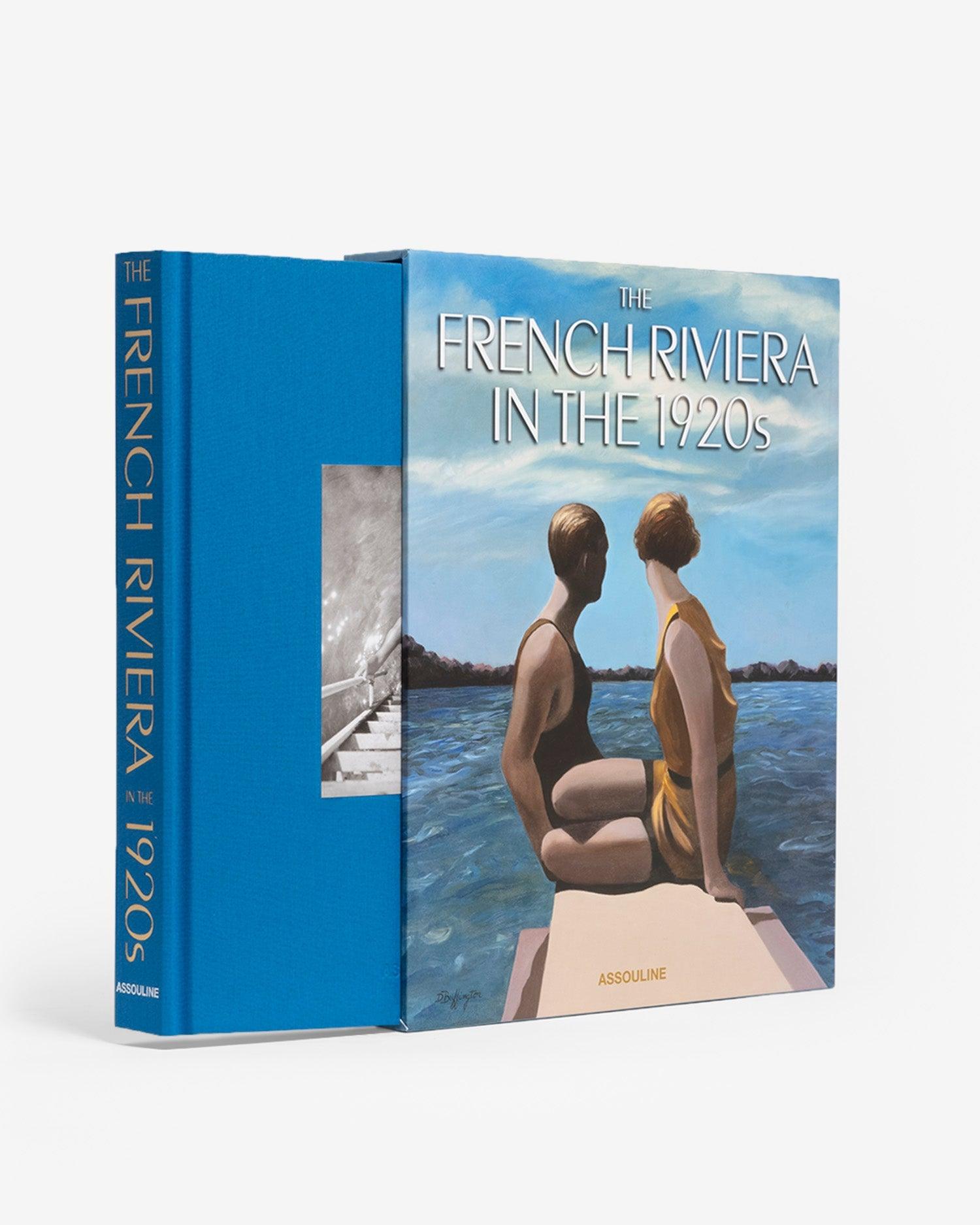 The French Riviera in the 1920s book by Xavier Girard | ASSOULINE